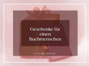 26 Geschenk-Ideen für Buchmenschen