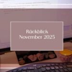 Rückblick November 2025 Blog Illa Sabin