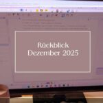 Monatsrückblick Dezember 2025