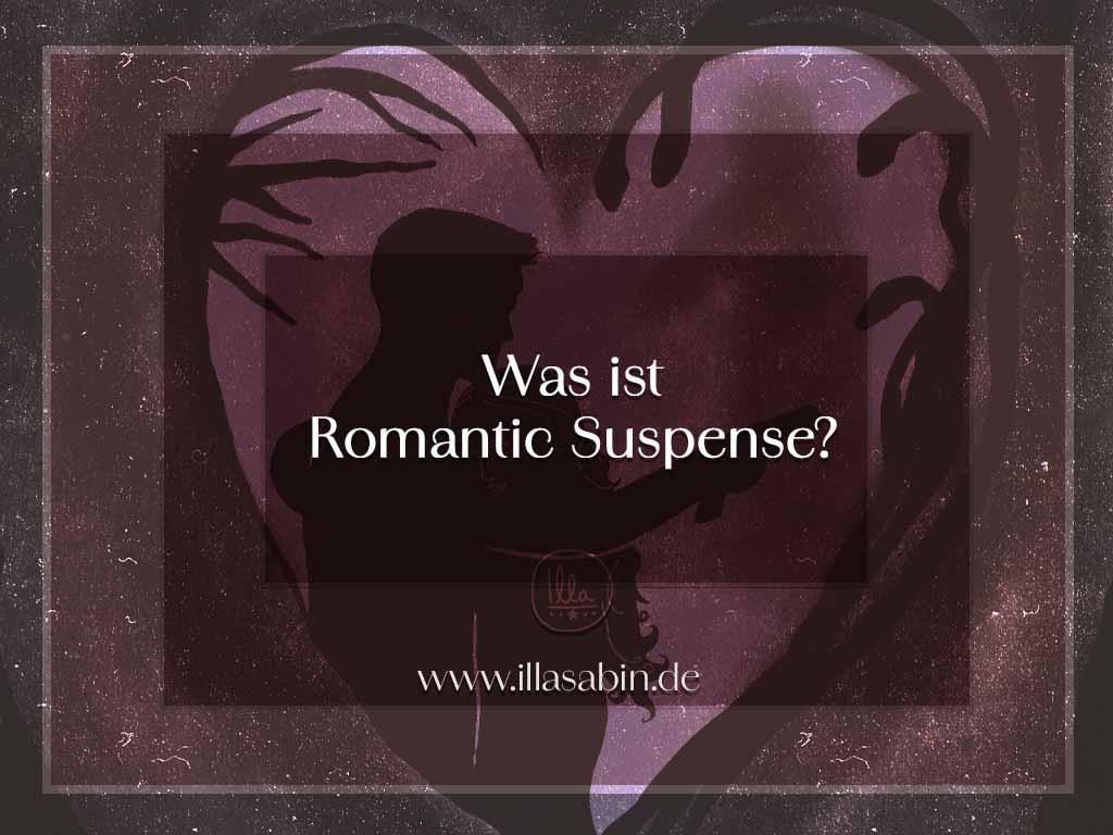 Was sind die Besonderheiten von Romantic Suspense?