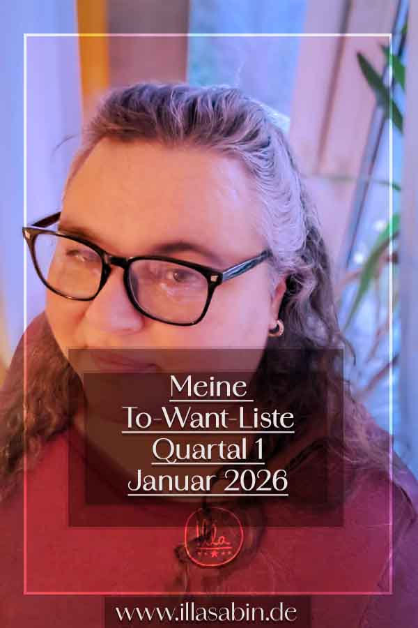 Meine To-Want-Liste für das Quartal 1 im Januar 2026