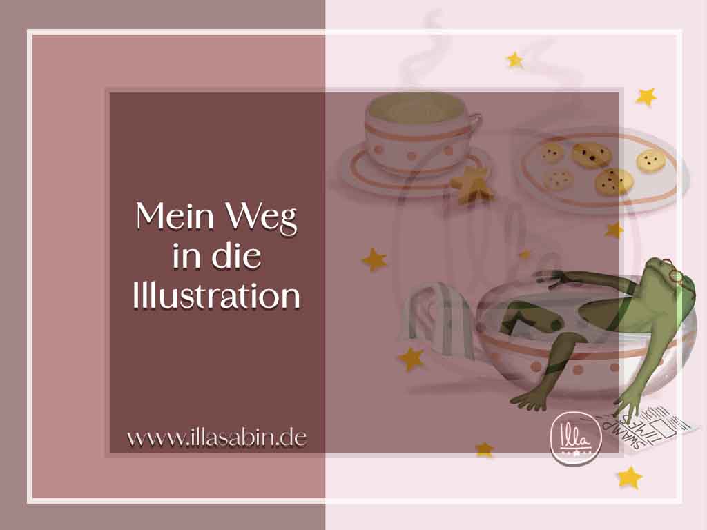 Mehr über den Artikel erfahren Mein Weg in die Illustration