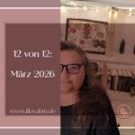 12 von 12 März Illa Sabin