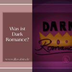 Was ist Dark Romance?