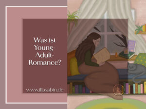 Mehr über den Artikel erfahren Was ist Young Adult – Romance