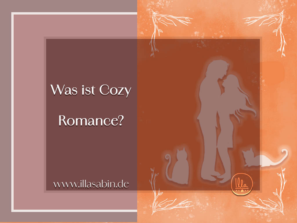 Du betrachtest gerade Was ist Cozy Romance?